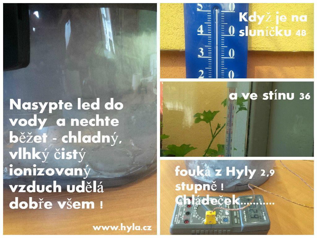Klimatizace z vodního vysavače hyla